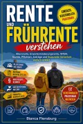Cover-Bild zum Titel 'Rente und Frührente verstehen' von 'Bianca Flensburg'