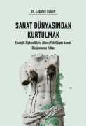 Cover-Bild zum Titel 'Sanat Dünyasindan Kurtulmak' von 'Cagatay Olgun'