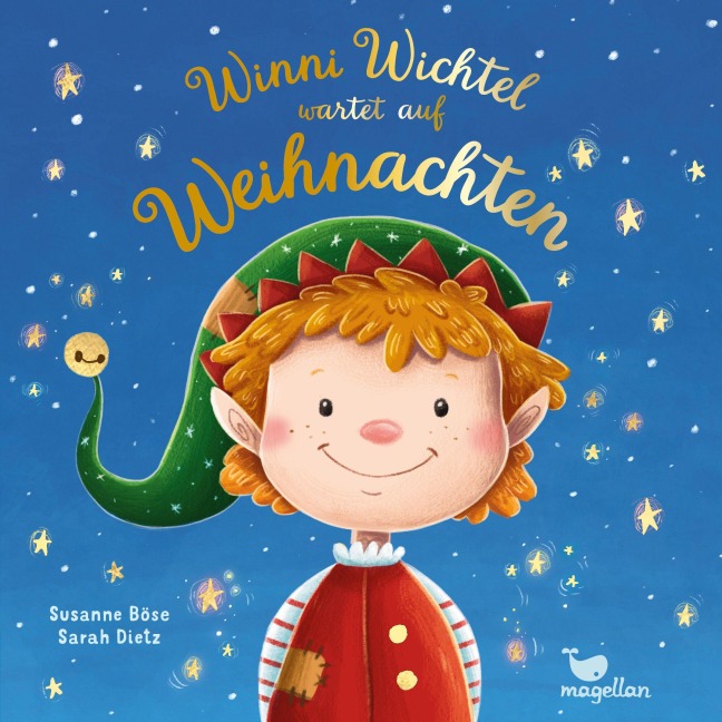 Winni Wichtel wartet auf Weihnachten - Susanne Böse