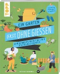 Cover-Bild zum Titel 'Ein Garten (fast) ohne Gießen' von 'Olivier de Vleeschouwer'