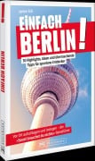 Cover-Bild zum Titel 'Einfach Berlin!' von 'Janine Eck'
