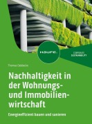 Cover-Bild zum Titel 'Nachhaltigkeit in der Wohnungs- und Immobilienwirtschaft' von 'Thomas Oebbecke'