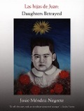 Cover-Bild zum Titel 'Las hijas de Juan' von 'Josie Méndez-Negrete'