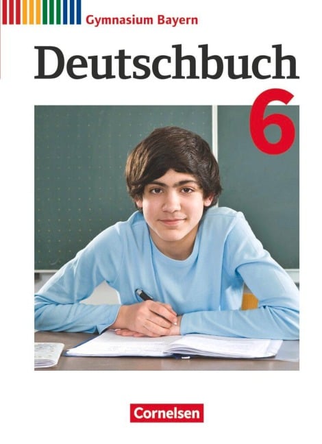 Deutschbuch Gymnasium 6. Jahrgangsstufe - Bayer - Schülerbuch - Monika Baum, Florian Schneider, Konrad Wieland, Christian Rühle, Monika Reichert-Hafner