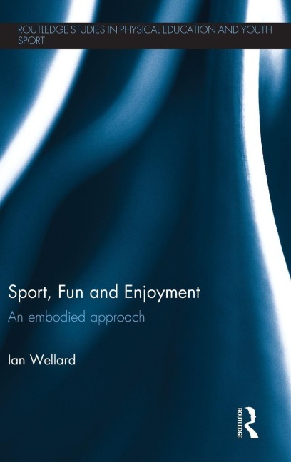 Sport, Fun and Enjoyment - Ian Wellard