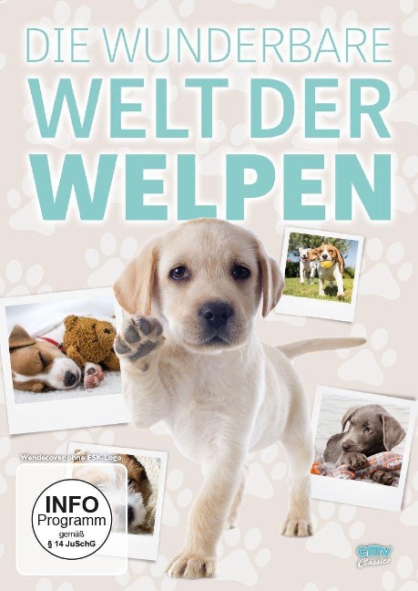 Die wunderbare Welt der Welpen - 