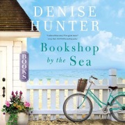 Cover-Bild zum Titel 'Bookshop by the Sea' von 'Denise Hunter'