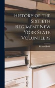 Cover-Bild zum Titel 'History of the Sixtieth Regiment New York State Volunteers' von 'Richard Eddy'