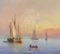 Cover-Bild zum Titel 'Die Kunst der Stille Kalender 2027' von 'Ackermann Kunstverlag GmbH'