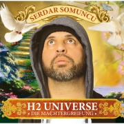 Cover-Bild zum Titel 'H2 Universe - Die Machtergreifung' von 'Serdar Somuncu'