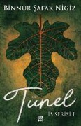 Cover-Bild zum Titel 'Tünel Ciltli' von 'Binnur safak Nigiz'