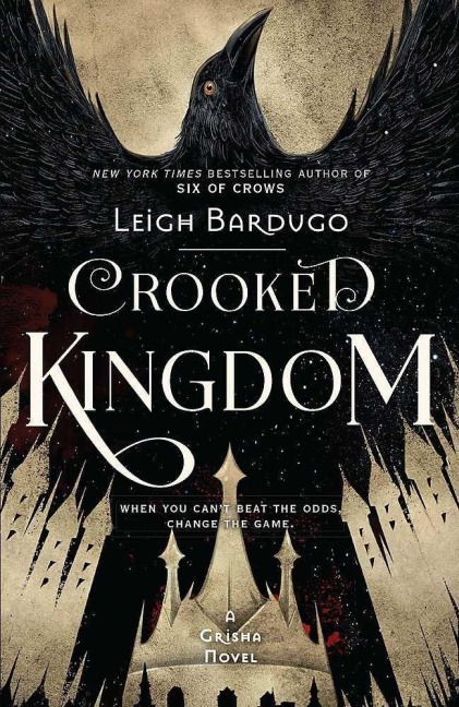 Crooked Kingdom - Leigh Bardugo