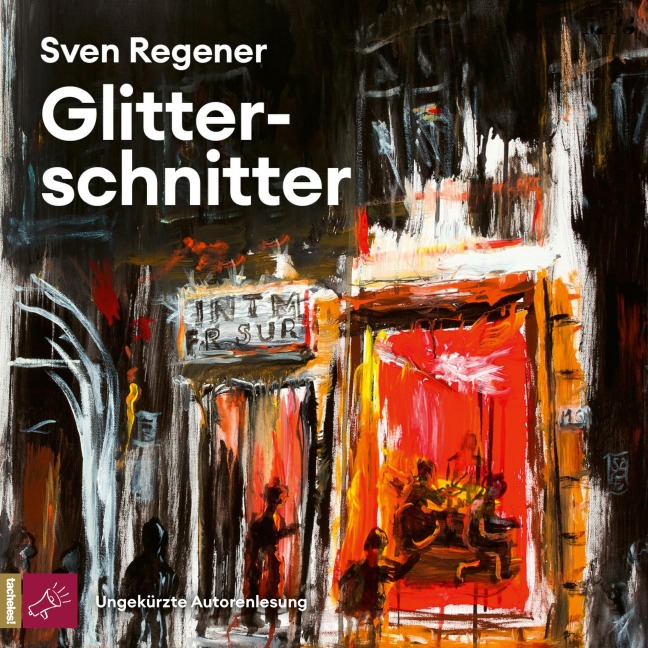 Glitterschnitter - Sven Regener