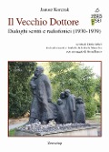 Cover-Bild zum Titel 'Il Vecchio Dottore. Dialoghi scritti e radiofonici (1930-1939)' von 'Janusz Korczak'