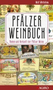 Cover-Bild zum Titel 'Pfälzer Weinbuch' von 'Wulf Werbelow'