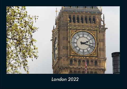 London 2022 Fotokalender DIN A4 - Tobias Becker