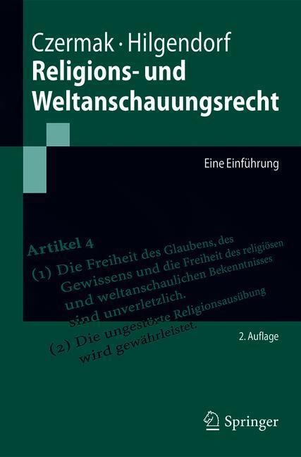 Religions- und Weltanschauungsrecht - Eric Hilgendorf, Gerhard Czermak