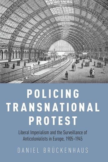 Policing Transnational Protest - Daniel Brückenhaus