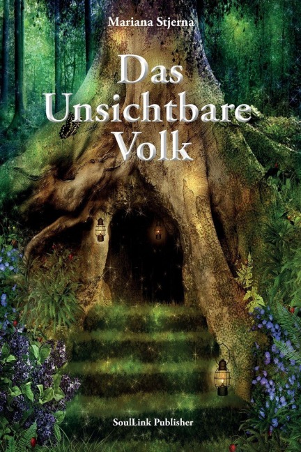 Das Unsichtbare Volk - Mariana Stjerna
