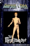 Cover-Bild zum Titel 'GAARSON-GATE 025: Das Metallmonster' von 'W. A. Travers'