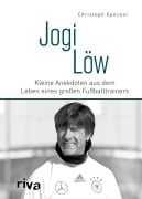 Cover-Bild zum Titel 'Jogi Löw' von 'Christoph Spöcker'