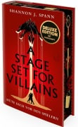 Cover-Bild zum Titel 'A Stage set for Villains (Deluxe-Ausgabe)' von 'Shannon J. Spann'