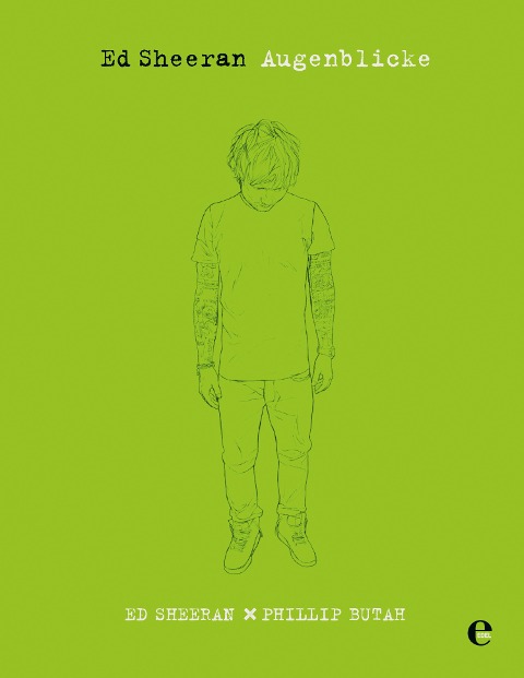 Ed Sheeran - Ed Sheeran, Phillip Butah