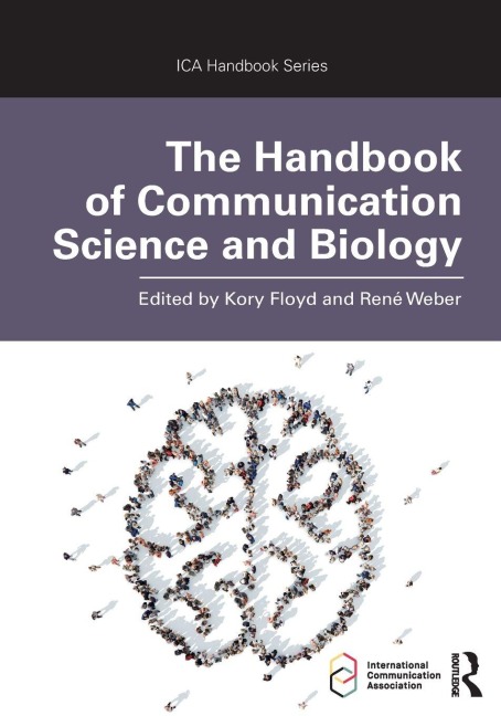 The Handbook of Communication Science and Biology - 