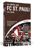 111 Gründe, den FC St. Pauli zu lieben - Sven Amtsberg