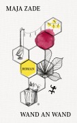 Cover-Bild zum Titel 'Wand an Wand' von 'Maja Zade'