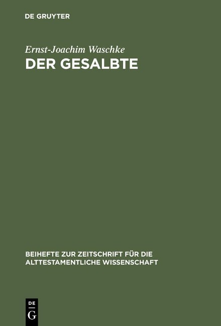 Der Gesalbte - Ernst-Joachim Waschke