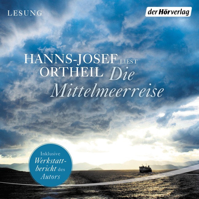 Die Mittelmeerreise - Hanns-Josef Ortheil