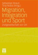 Cover-Bild zum Titel 'Migration, Integration und Sport' von ''