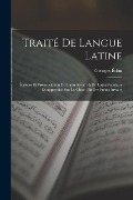 Cover-Bild zum Titel 'Traité De Langue Latine' von 'Georges Édon'