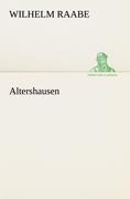 Altershausen - Wilhelm Raabe