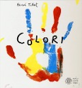 Cover-Bild zum Titel 'Colori' von 'Hervé Tullet'