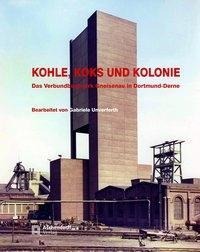 Kohle, Koks und Kolonie - 
