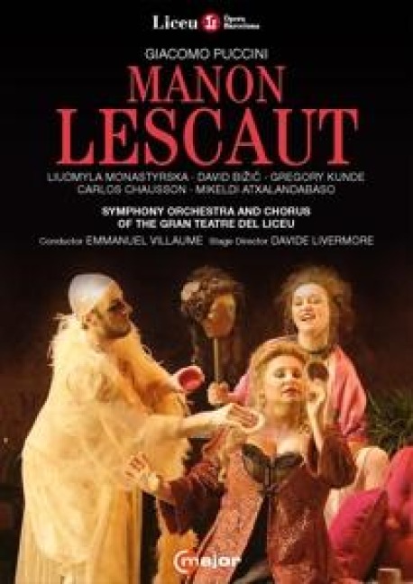 Manon Lescaut - Villaume/Symphony Orchestra Teatre del Liceu