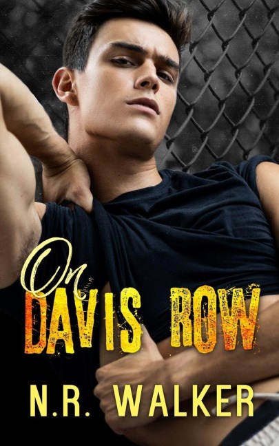 On Davis Row - N. R. Walker