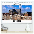 Ein Blick auf Leiden (hochwertiger Premium Wandkalender 2024 DIN A2 quer), Kunstdruck in Hochglanz - Markus W. Lambrecht