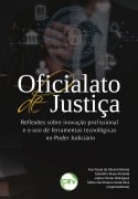 Oficialato de justiça - Ana Paula de Oliveira Morais, Eleandro Alves Almeida, Jaime Osmar Rodrigues, Mireni de Oliveira Costa Silva