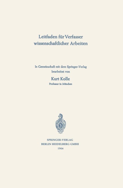 Leitfaden für Verfasser wissenschaftlicher Arbeiten - 