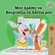 Cover-Bild zum Titel 'I Love to Brush My Teeth (Greek Children's Book)' von 'Shelley Admont, Kidkiddos Books'