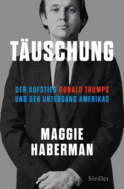 Täuschung - Maggie Haberman