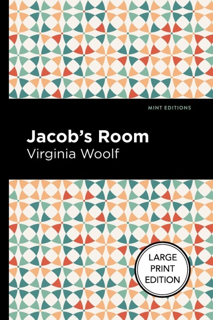Jacob's Room (Large Print Edition) - Virgina Woolf