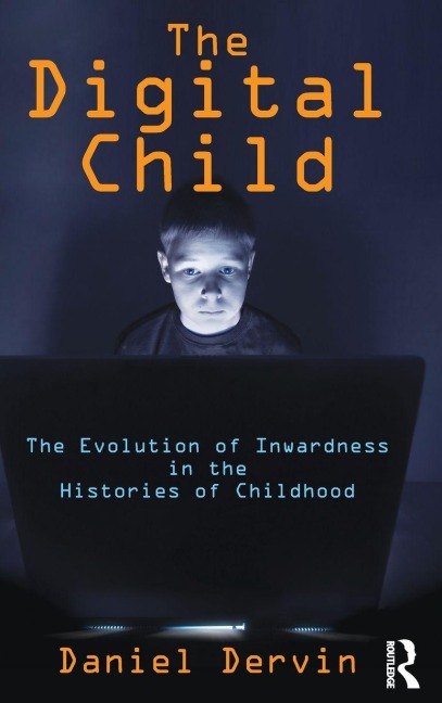 The Digital Child - Daniel Dervin