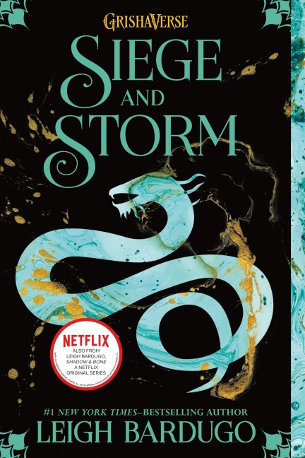 Siege and Storm - Leigh Bardugo