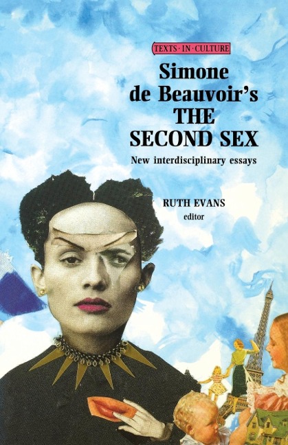 Simone de Beauvoir's The Second Sex - 