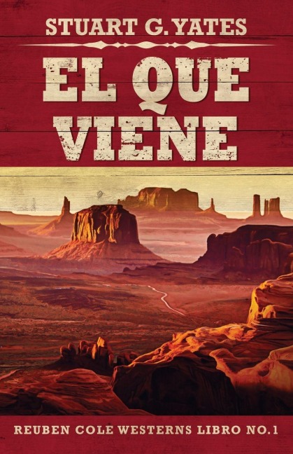 El Que Viene - Stuart G. Yates