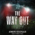 Cover-Bild zum Titel 'The Way Out' von 'Armond Bourdreaux'